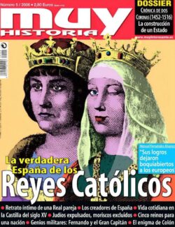 La Verdadera España de los Reyes Católicos - Muy Historia