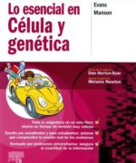 Lo Esencial en Célula y Genética - Joanne Evans - 3ra Edición