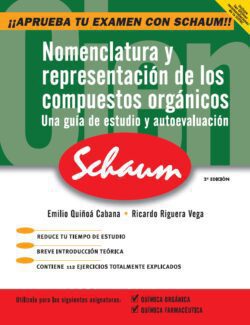 Nomenclatura y Representación de los Compuestos Orgánicos (Schaum) – Emilio Quiñoá, Ricardo Riguera – 2da Edición