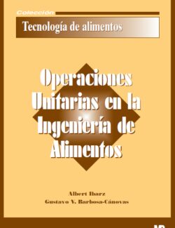 Operaciones Unitarias en la Ingeniería de Alimentos – Albert Ibarz