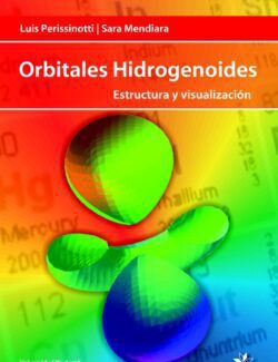 Orbitales Hidrogenoides: Estructura y Visualización - Luis Perissinotti