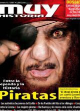 Piratas: Entre la Leyenda y la Historia – Muy Historia