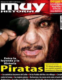 Piratas: Entre la Leyenda y la Historia – Muy Historia