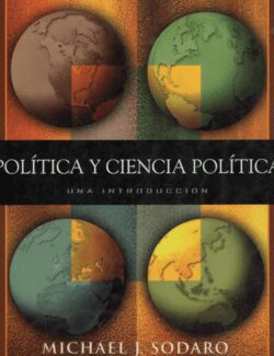 politica y ciencia politica una introduccion michael j sodaro 1ra edicion