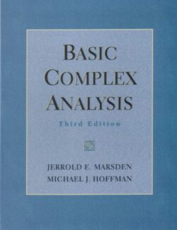 Basic Complex Analysis – Jerrold E. Marsden, Michael J. Hoffman – 3rd Edition