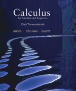 Calculus for Scientists and Engineers: Early Transcendentals - William Briggs