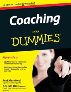 Coaching para Dummies – Jeni Mumford – 1ra Edición