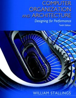 Computer Organization and Architecture Designing for Performance – William Stallings – 10th Edition
