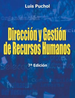 Dirección y Gestión de Recursos Humanos – Luis Puchol – 7ma Edición