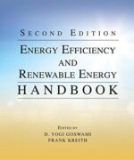 Energy Efficiency and Renewable Energy Handbook - D. Yogi Goswami