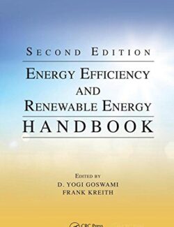 Energy Efficiency and Renewable Energy Handbook – D. Yogi Goswami, Frank Kreith – 2nd Edition