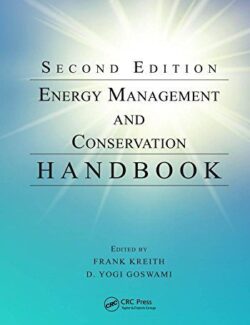 Energy Management and Conservation Handbook – D. Yogi Goswami, Frank Kreith – 2nd Edition