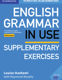 English Grammar in Use: Supplementary Exercises