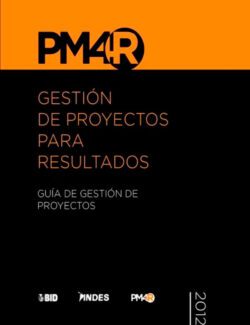 Gestión de Proyectos para Resultados – Rodolfo Siles, Ernesto Mondelo – 3ra Edición