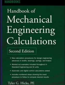 Handbook of Mechanical Engineering Calculations – Tyler G. Hicks – 2nd Edition