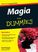 Magia para Dummies – David Pogue – 1ra Edición