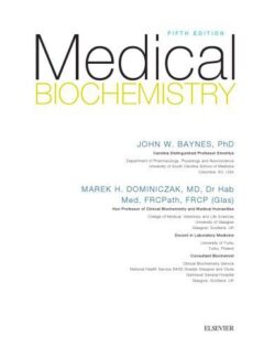 Medical Biochemistry – John W. Baynes, Marek H. Dominiczak – 5th Edition