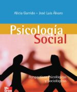 Psicología Social: Perspectivas Psicológicas y Sociológicas - Alicia Garrido