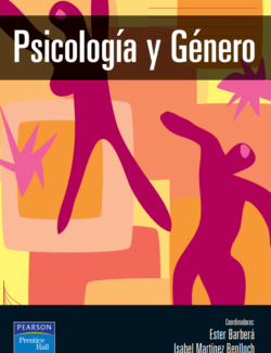 Psicología y Género – Ester Barberá Heredia, Isabel Martínez Benlloch – 1ra Edición