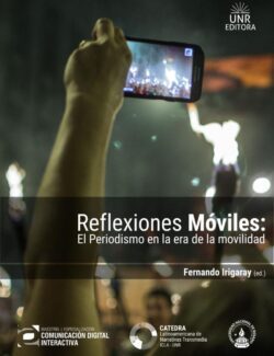 Reflexiones Móviles: El Periodismo en la Era de la Movilidad