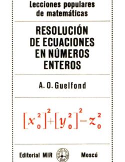 Resolución de Ecuaciones en Números Enteros (MIR)