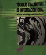 Técnicas Cualitativas de Investigación Social - Miguel S. Valles - 1ra Edición