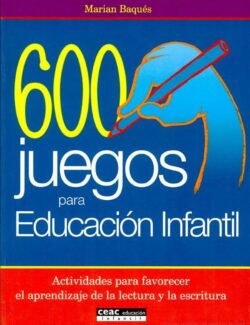 600 Juegos para Educación Infantil