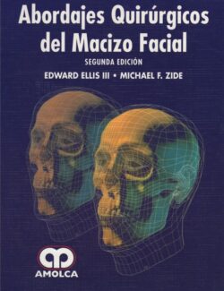 Abordajes Quirúrgicos del Macizo Facial