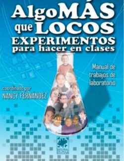 Algo Más que Locos Experimentos para Hacer en Clases