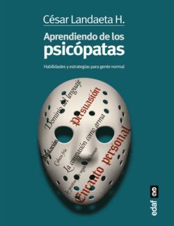 Aprendiendo de los Psicópatas – César Landaeta H. – 1ra Edición