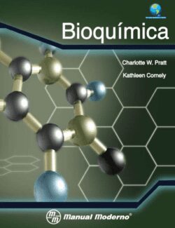 Bioquímica – Charlotte W. Pratt, Kathleen Cornely – 1ra Edición