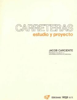 Carreteras: Estudio y Proyecto