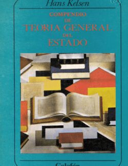 compendio de teoria general del estado hans kelsen 1ra edicion
