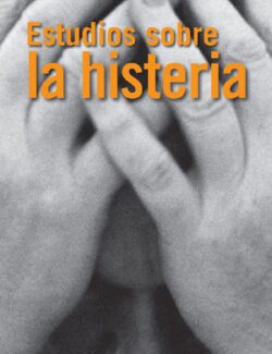 Estudios Sobre la Histeria – Sigmund Freud – 1ra Edición