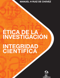 Ética de la Investigación: Integridad Científica