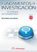 Fundamentos de Investigación – Erica María Lara Muñoz – 1ra Edición