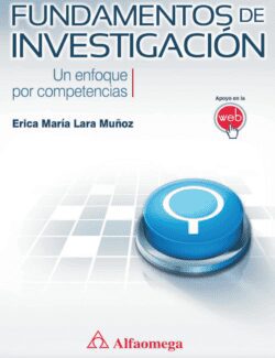 Fundamentos de Investigación – Erica María Lara Muñoz – 1ra Edición