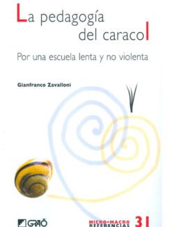 La Pedagogía del Caracol