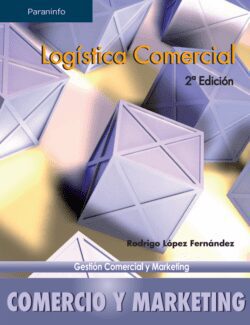 Logística Comercial – Rodrigo López Fernández – 2da Edición