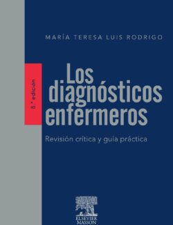 Los Diagnósticos Enfermeros – María Teresa Luis Rodrigo – 8va Edición