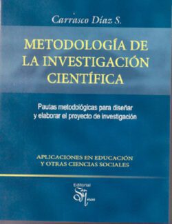 Metodología de la Investigación Científica – Sergio Carrasco Diaz – 1ra Edición