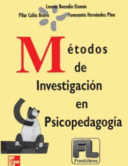 metodos de investigacion en psicopedagogia leonor buendia eisman m a pilar colas bravo fuensanta hernandez pina 1ra edicion