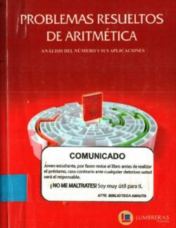 Problemas Resueltos de Aritmética: Análisis del Número y sus Aplicaciones