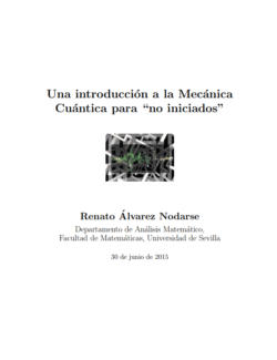 Una Introducción a la Mecánica Cuántica para no iniciados