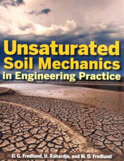 Unsaturated Soil Mechanics in Engineering Practice