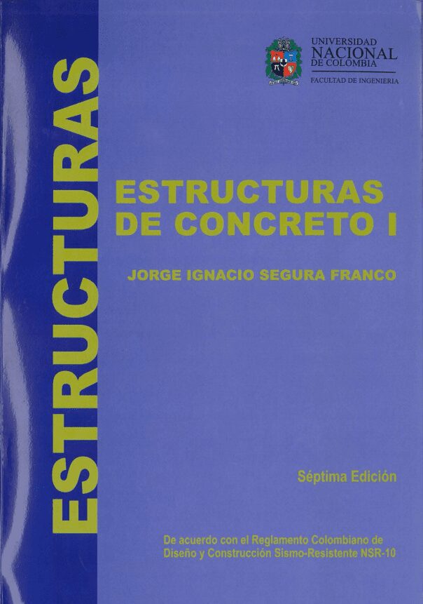 (PDF) Estructuras De Concreto I - Jorge Ignacio Segura Franco - 7ma Edición