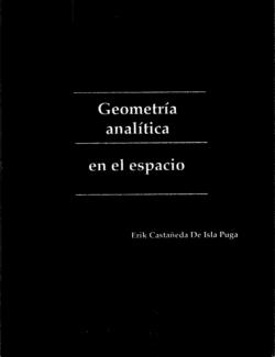 Geometría Analítica en el Espacio – Erik Casteñada De Isla Puga – 1ra Edición