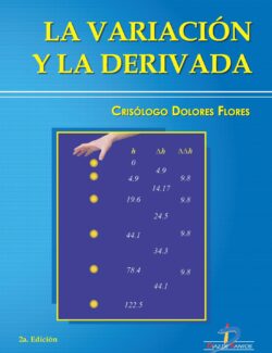 La Variación y la Derivada – Crisólogo Dolores Flores – 2da Edición