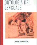 ontologia del lenguaje rafael echeverria 6ta edicion