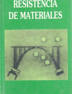 Resistencia de Materiales – Avelino Samartín Quiroga – 1ra Edición
